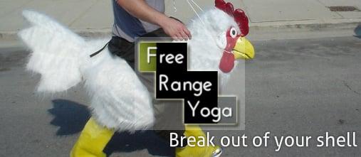 Break out of your shell with Free Range Yoga