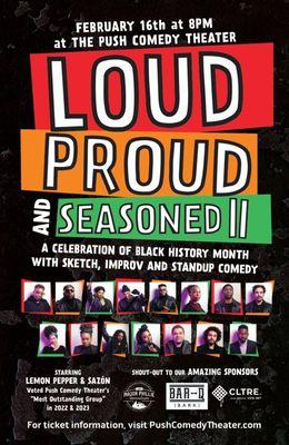 LPS Comedy Presents: Loud, Proud, & Seasoned II, A Black History Month Comedy Show. 2/16/24