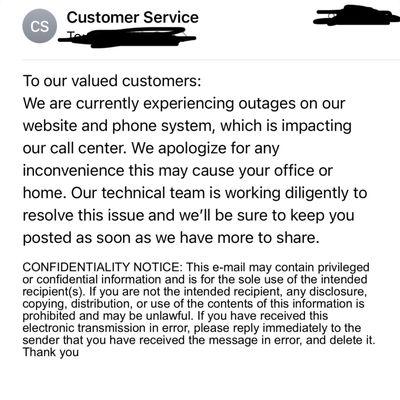 Oh look...ANOTHER OUTAGE!!! I've gone almost an entire month without the ability to speak with anyone from this company. They are HORRIBLE!!