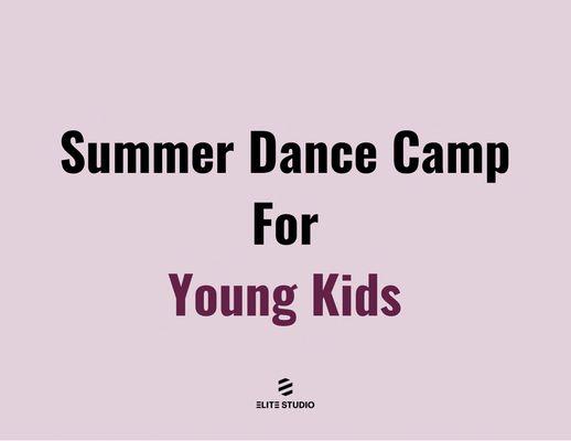 Summer dance camp for kids