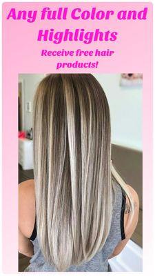 Receive free hair product with any full color or highlights