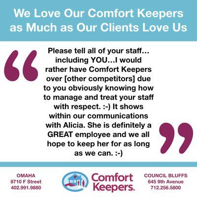 We love our Comfort Keepers.