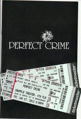 11.06.21 "Perfect Crime" at the Snapple Theater Center  [1/27/12]