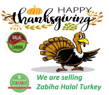 Selling Zabiha Halal Turkey for Thanks Giving. Pick it up before we run out of it.