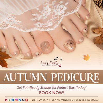 Step into Fall with a Gorgeous Autumn Pedicure at Lena's Beauty - Nails - Lashes - Brows! 

 As the fall's crisp air, it's time to up