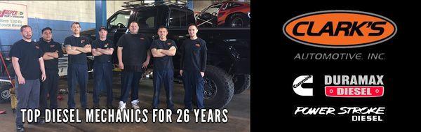 Top Diesel Technicians for 26 years at Clark&#39;s Automotive.