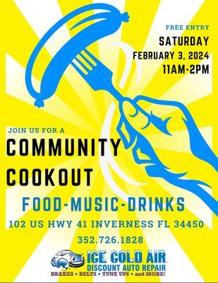 Join us February 3rd for a Cookout with free food, drinks, and fun.