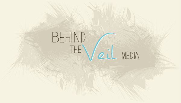 Behind the Veil Media