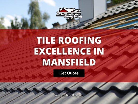 3_Mike Huddleston Roofing Systems_proficient tile roofers.jpg