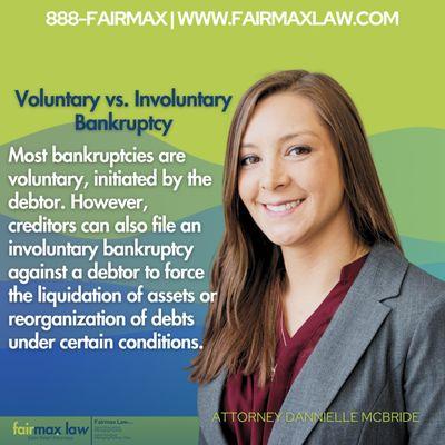 Fairmax Law
Bankruptcy Facts.
'Voluntary vs. Involuntary Bankruptcy'