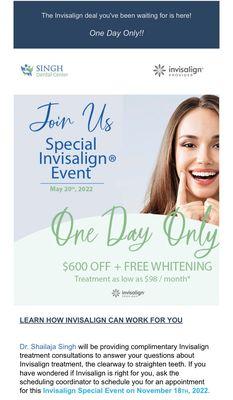 Great news for our patients! ONE day only we are able to give up to $600.00 off teeth alignement with Invislaign. Contact us ASAP!