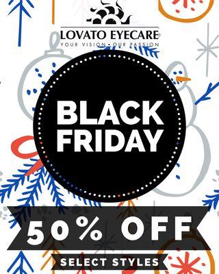 Black Friday Is Coming! 50% Off Select Styles