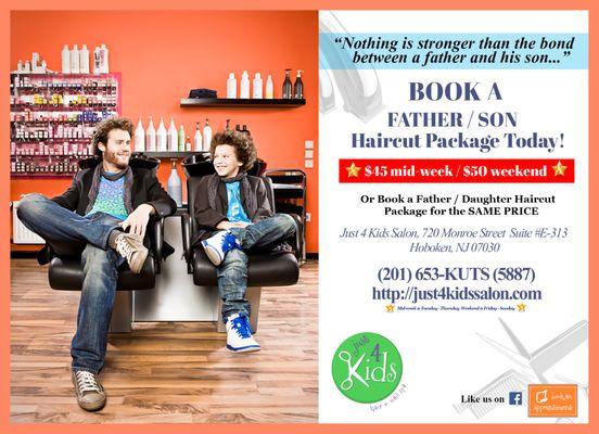 Just 4 Kids Salon Father Son Special Package!