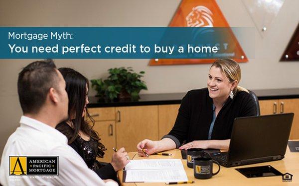 You do not need perfect credit to buy a home