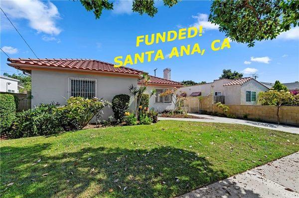 Funded property in Santa Ana, CA! If interested in a loan please contact me at 626-236-2462