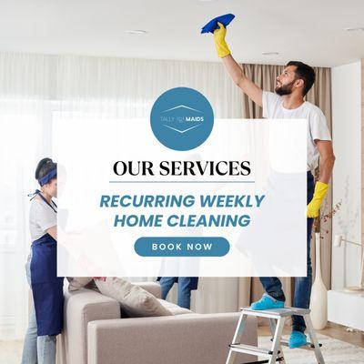 Schedule your recurring weekly Home cleaning service in Tallahassee, Florida