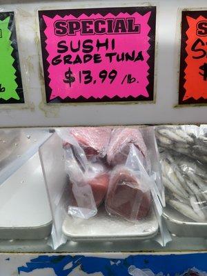 Sushi grade tuna $13.99