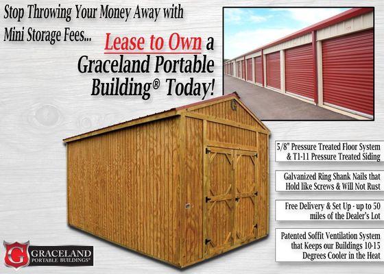 Authorized dealer for GRACELAND PORTABLE BUILDINGS.  RTO today!