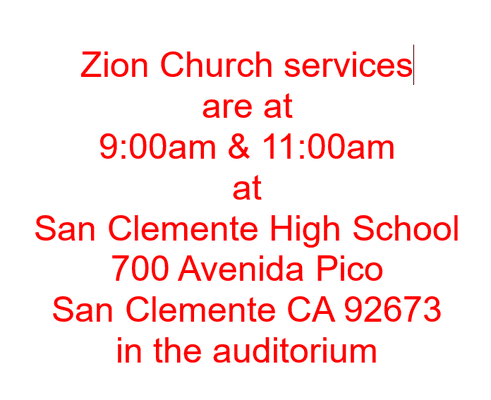 Church service TIMES on Sundays for Zion Church San Clemente