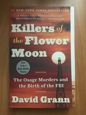 "Killers of the Flower Moon" by David Grann