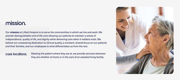 Our mission at Lifted Hospice is to serve the communities in which we live and work.