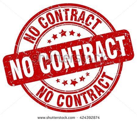 Absolutely no contract required !