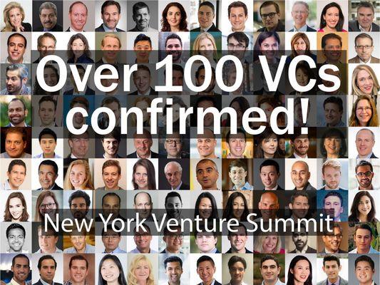 Over 100 VCs will be featured at the New York Venture Summit Jul 18 - 19, 2017