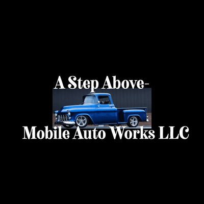 A Step Above- Mobile Auto Works