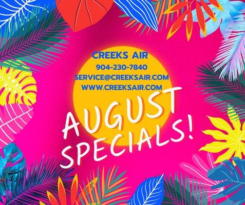 Visit our website for all August Specials! 
www.creeksair.com