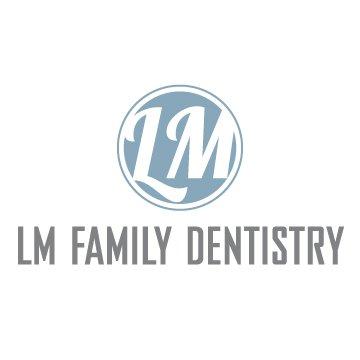 LM Family Dentistry