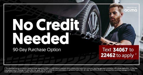 Now offering NO CREDIT NEEDED payment options. Instant approvals up to $5,000.