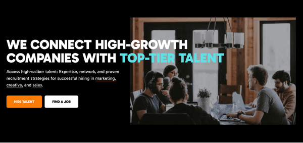 We can connect you with top-tier talent in Marketing, Creative and Sales.