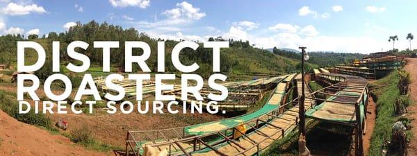 DISTRICT Roasters coffee traceability and involvement at the source. Integrity from farm to cup and back to farm.