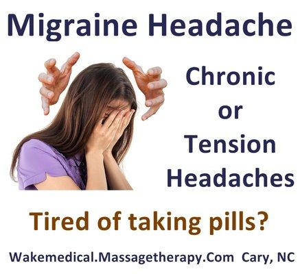 Headache and Migraine Relief call (919) 228-9559.  Learn more at Wakemedical.Massagetherap­y.Com