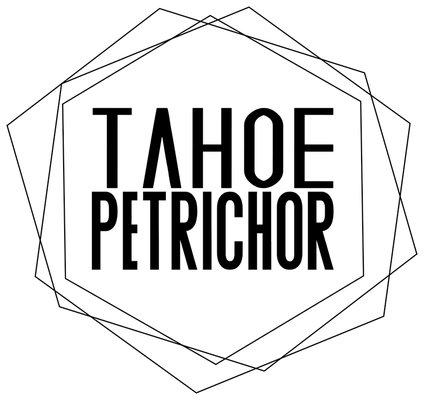 www.TahoePetrichor.com