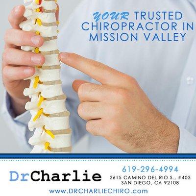 Chiropractor Mission Valley, San Diego, CA. Call for app: 619-519-1501. www.drcharliechiro.com