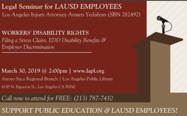 Legal Seminar for LAUSD Employees hosted in partnership with the Los Angeles Public Library and Attorney Armen Yedalyan, Esq.