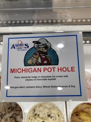 The description for "Michigan Pot Hole" ice cream. It was delicious!