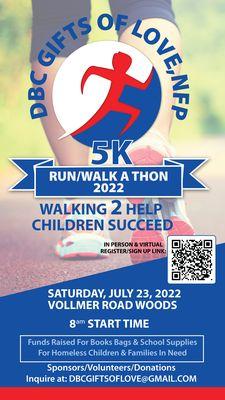 5K Run/Walk A Thon raising funds for book bags & school supplies for homeless children. dbcgiftsoflove@gmail.com