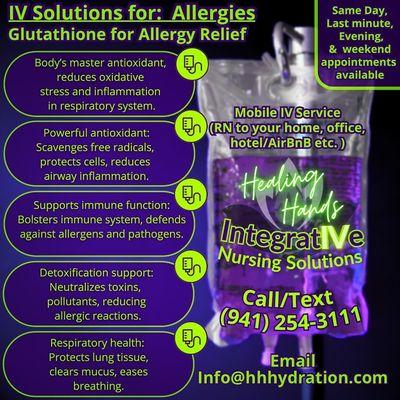 One of the many applications of Glutathione infusions: Easing seasonal Allergies/Upper respiratory symptoms