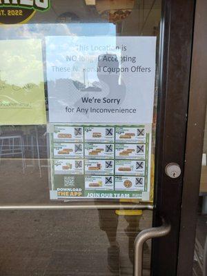 Subway locations on Sorrento Road and Blue Angel Parkway,  have signs posted, denying use of National Subway Coupons in their shops!!