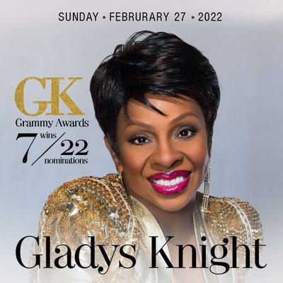 Gladys Knight in Concert
2/27/22
Arena Theatre!

 "The Empress of Soul," Gladys Knight