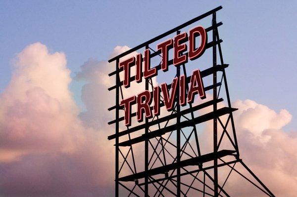 Tilted Trivia - Every Thursday Night - 7-9 pm in the event space