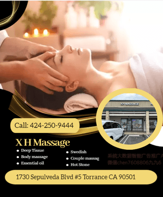 X H Massage
 Tel:424-250-9444
 1730 Sepulveda Blvd #5 Torrance CA 90501