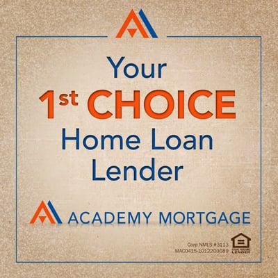 Your 1st CHOICE Home Loan Lender!