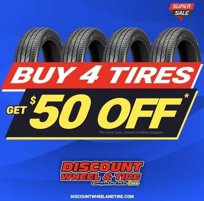 Buy 4 Tires ONLINE and receive $50 off