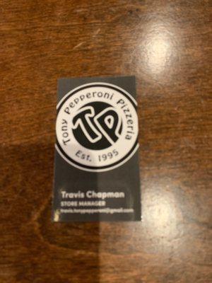 Tony Pepperoni Pizzeria Restaurant Business Card. Travis Chapmen is the Store Manager.