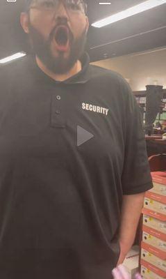 Security guard coming at me like a hippo