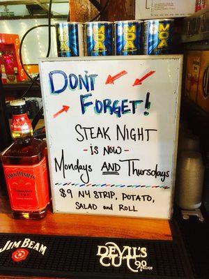 Offering $9 steak nights on Monday and Thursday.