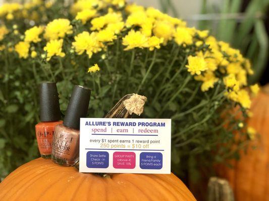 Ask us about our Reward Program while you're here for your nails service.